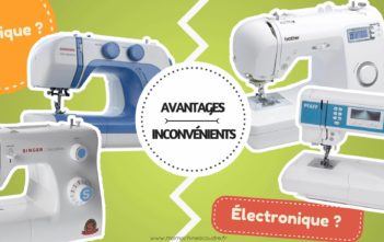 Comment Choisir Entre Une Machine à Coudre Mécanique et Électronique ? Comment choisir entre une machine à coudre électronique ou mécanique ?