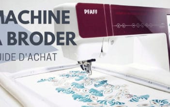 Comment Choisir la Meilleure Machine à Broder ? Comment choisir une machine à broder ?